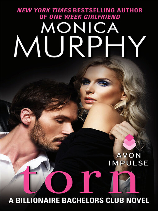 Title details for Torn by Monica Murphy - Available